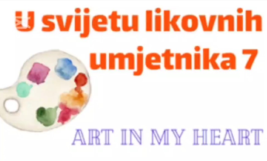 U svijetu likovnih umjetnika 7