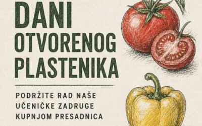Zelene sekcije u akciji – rad, rast i najava Dana otvorenog plastenika